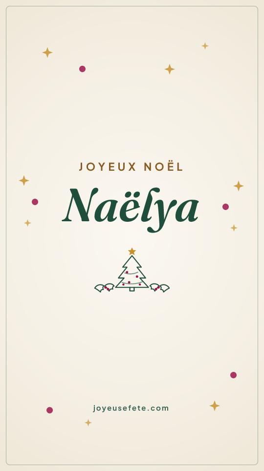 Image « Joyeux Noël Naëlya » au format story