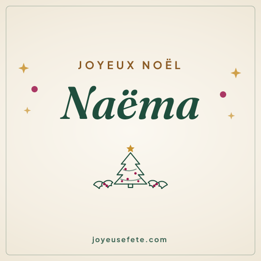 Image carrée « Joyeux Noël Naëma » pour WhatsApp