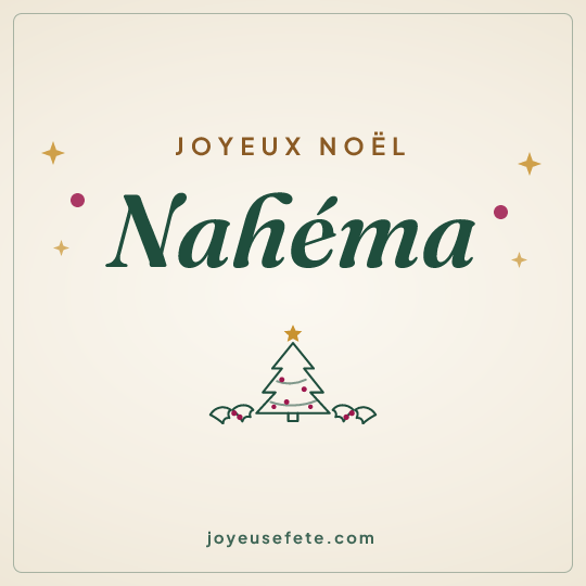 Image carrée « Joyeux Noël Nahéma » pour WhatsApp