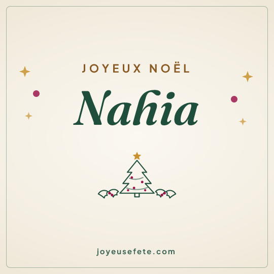 Image carrée « Joyeux Noël Nahia » pour WhatsApp