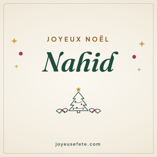 Image carrée « Joyeux Noël Nahid » pour WhatsApp