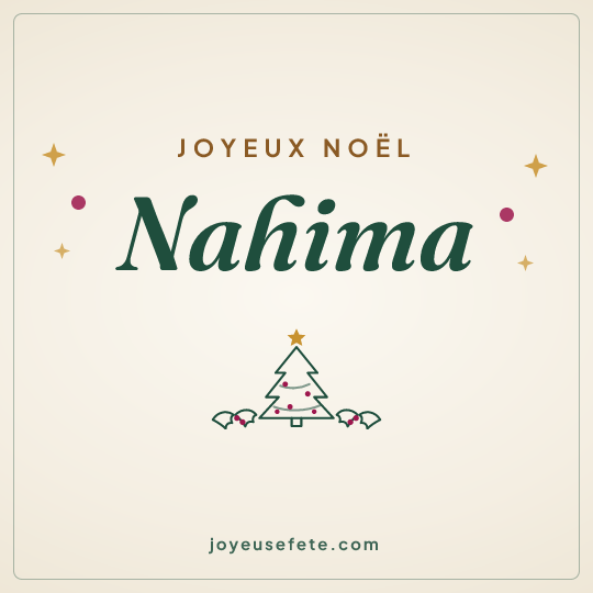 Image carrée « Joyeux Noël Nahima » pour WhatsApp