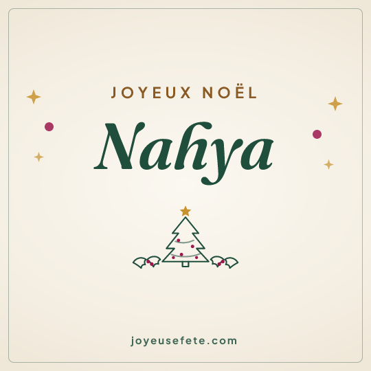 Image carrée « Joyeux Noël Nahya » pour WhatsApp