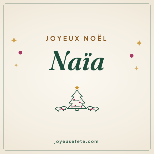 Image carrée « Joyeux Noël Naïa » pour WhatsApp
