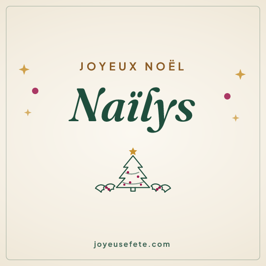 Image carrée « Joyeux Noël Naïlys » pour WhatsApp
