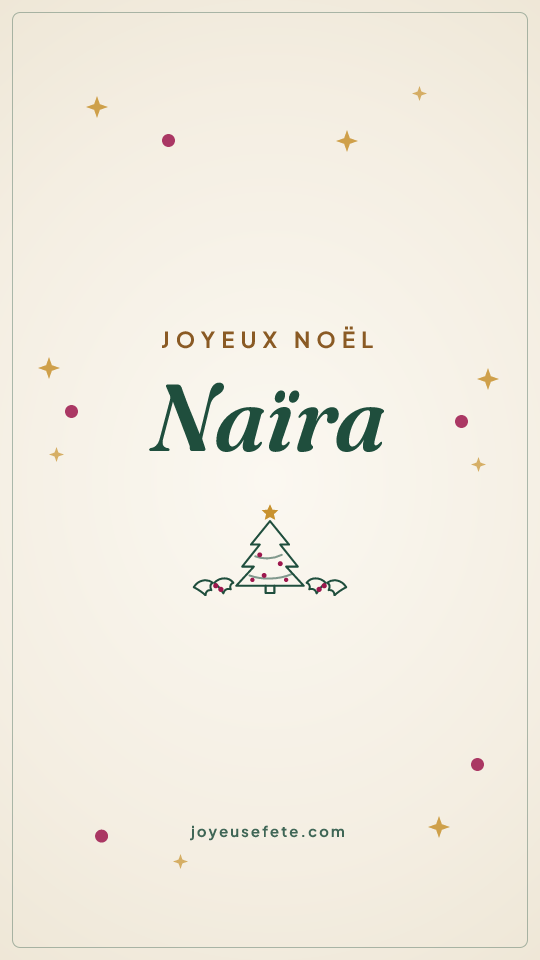 Image « Joyeux Noël Naïra » au format story