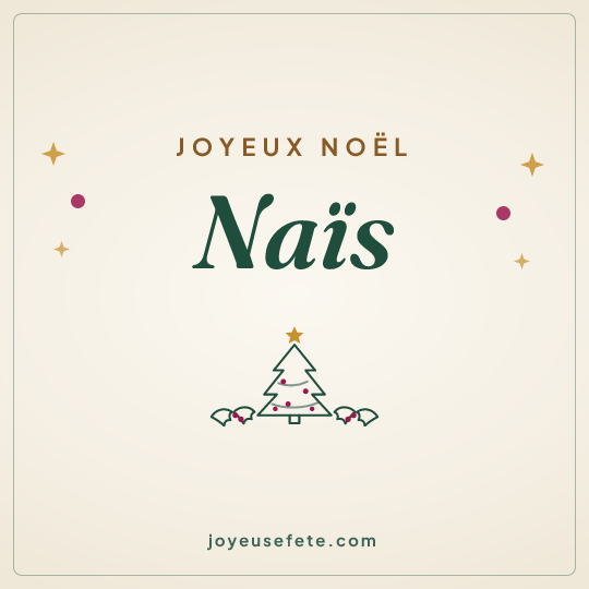 Image carrée « Joyeux Noël Naïs » pour WhatsApp