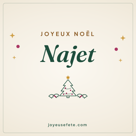 Image carrée « Joyeux Noël Najet » pour WhatsApp
