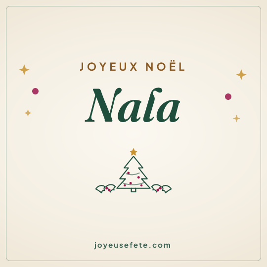 Image carrée « Joyeux Noël Nala » pour WhatsApp