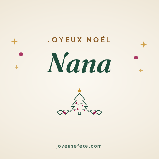 Image carrée « Joyeux Noël Nana » pour WhatsApp