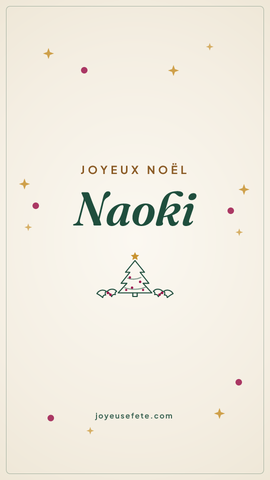 Image « Joyeux Noël Naoki » au format story