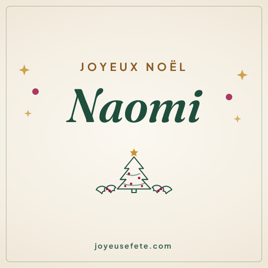 Image carrée « Joyeux Noël Naomi » pour WhatsApp