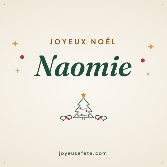 Image carrée « Joyeux Noël Naomie » pour WhatsApp