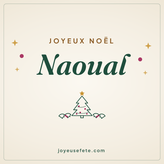 Image carrée « Joyeux Noël Naoual » pour WhatsApp