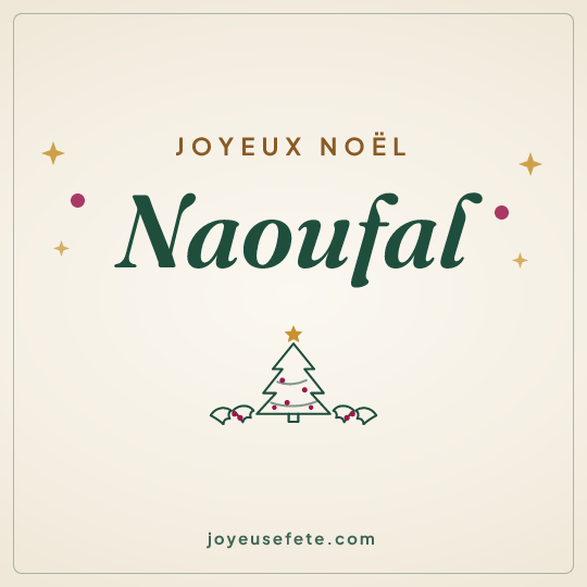 Image carrée « Joyeux Noël Naoufal » pour WhatsApp