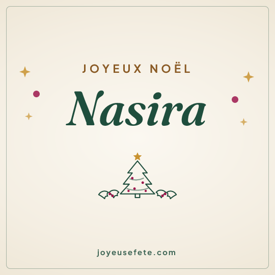 Image carrée « Joyeux Noël Nasira » pour WhatsApp