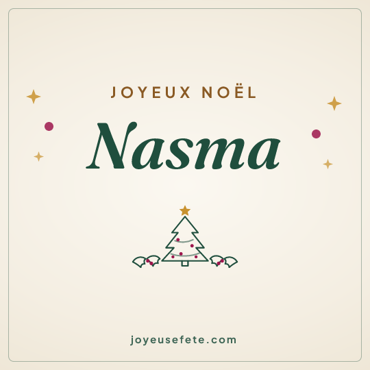 Image carrée « Joyeux Noël Nasma » pour WhatsApp
