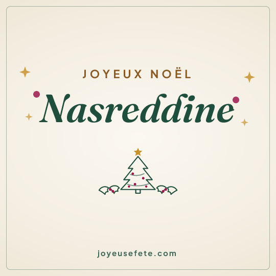 Image carrée « Joyeux Noël Nasreddine » pour WhatsApp