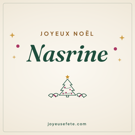 Image carrée « Joyeux Noël Nasrine » pour WhatsApp