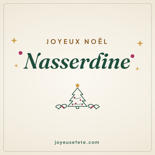 Image carrée « Joyeux Noël Nasserdine » pour WhatsApp
