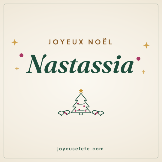 Image carrée « Joyeux Noël Nastassia » pour WhatsApp