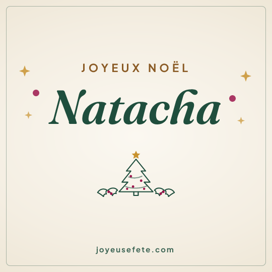Image carrée « Joyeux Noël Natacha » pour WhatsApp