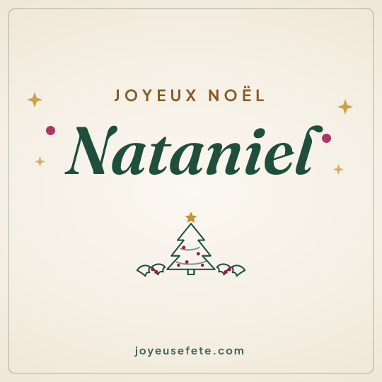 Image carrée « Joyeux Noël Nataniel » pour WhatsApp