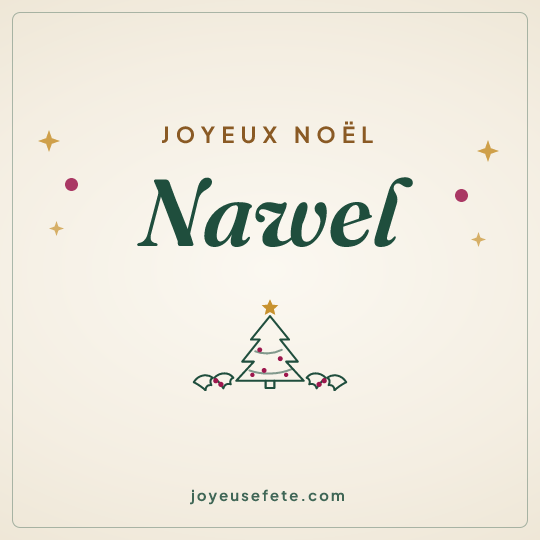 Image carrée « Joyeux Noël Nawel » pour WhatsApp