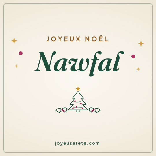Image carrée « Joyeux Noël Nawfal » pour WhatsApp