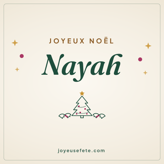 Image carrée « Joyeux Noël Nayah » pour WhatsApp