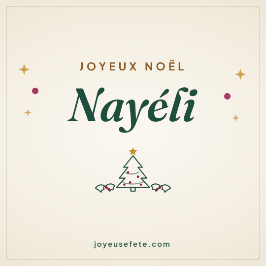 Image carrée « Joyeux Noël Nayéli » pour WhatsApp