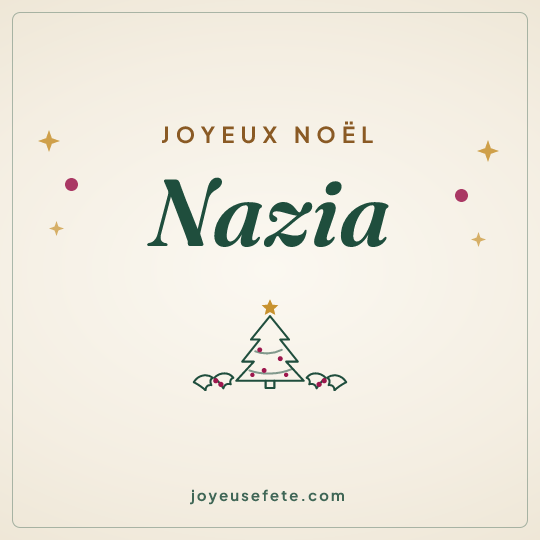 Image carrée « Joyeux Noël Nazia » pour WhatsApp