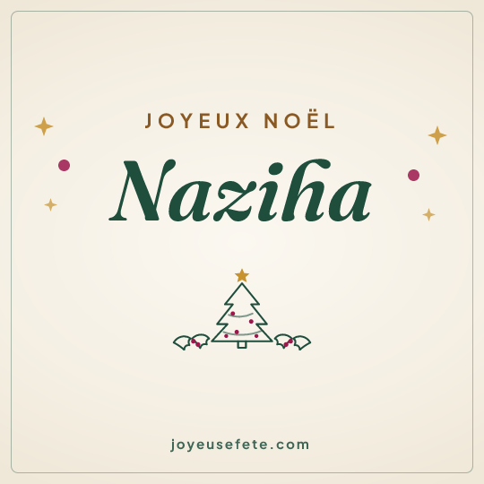 Image carrée « Joyeux Noël Naziha » pour WhatsApp