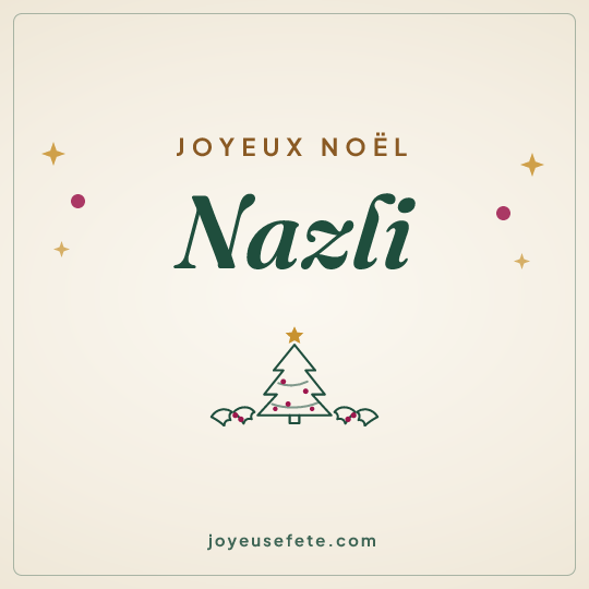 Image carrée « Joyeux Noël Nazli » pour WhatsApp