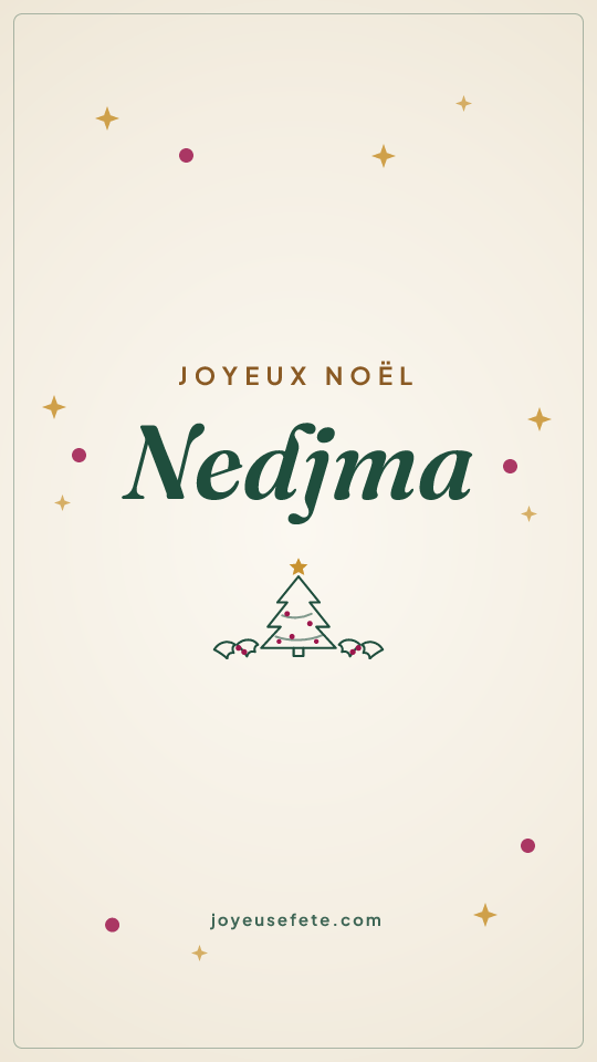 Image « Joyeux Noël Nedjma » au format story