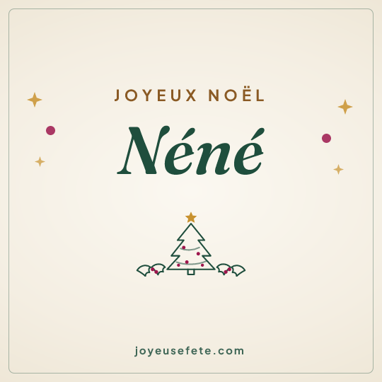 Image carrée « Joyeux Noël Néné » pour WhatsApp