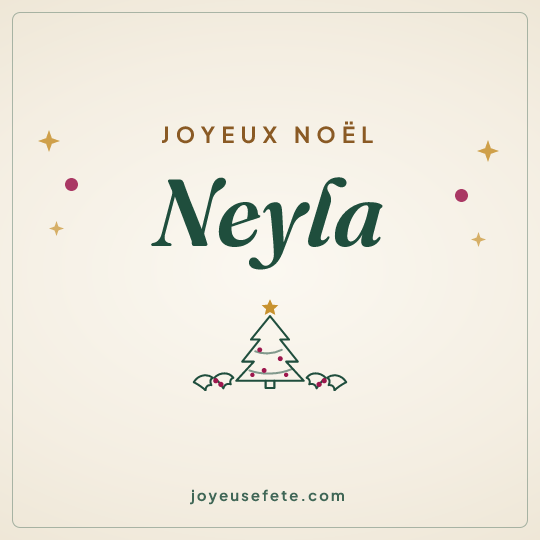 Image carrée « Joyeux Noël Neyla » pour WhatsApp