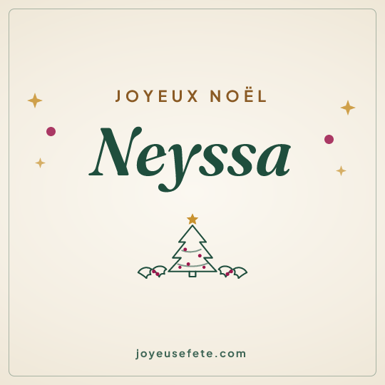 Image carrée « Joyeux Noël Neyssa » pour WhatsApp