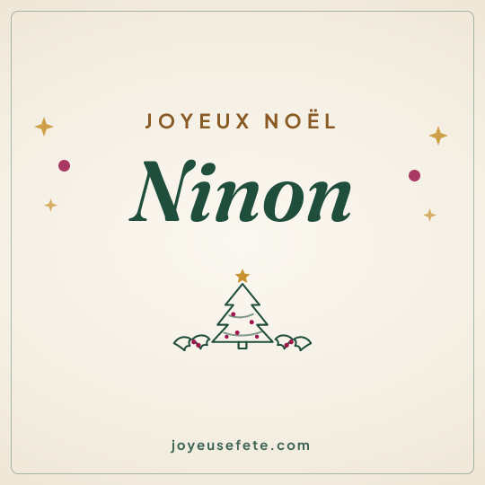 Image carrée « Joyeux Noël Ninon » pour WhatsApp