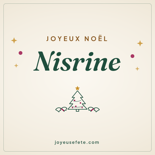 Image carrée « Joyeux Noël Nisrine » pour WhatsApp