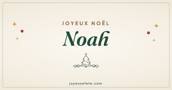 Image « Joyeux Noël Noah » au format large