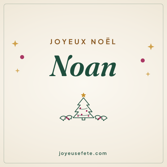 Image carrée « Joyeux Noël Noan » pour WhatsApp