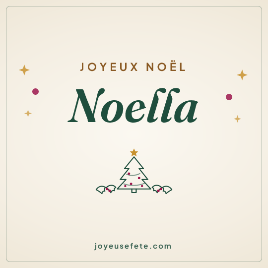 Image carrée « Joyeux Noël Noella » pour WhatsApp