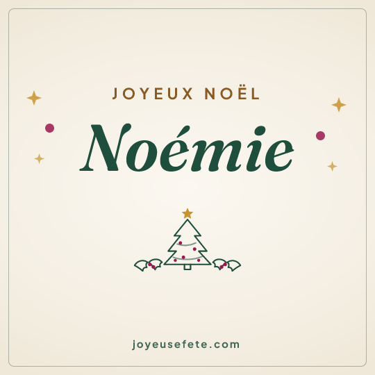 Image carrée « Joyeux Noël Noémie » pour WhatsApp