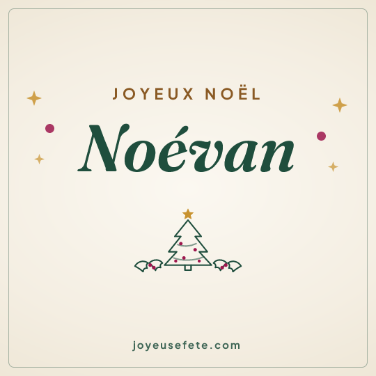 Image carrée « Joyeux Noël Noévan » pour WhatsApp
