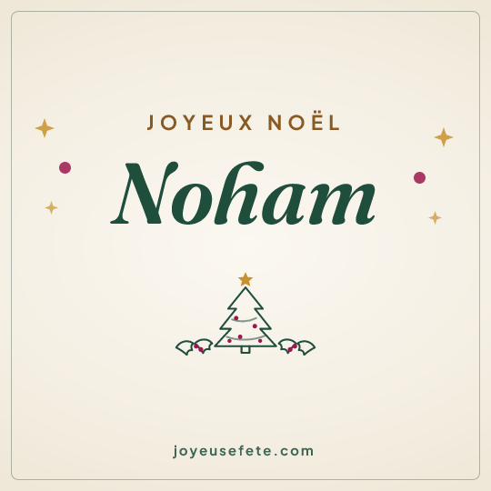 Image carrée « Joyeux Noël Noham » pour WhatsApp