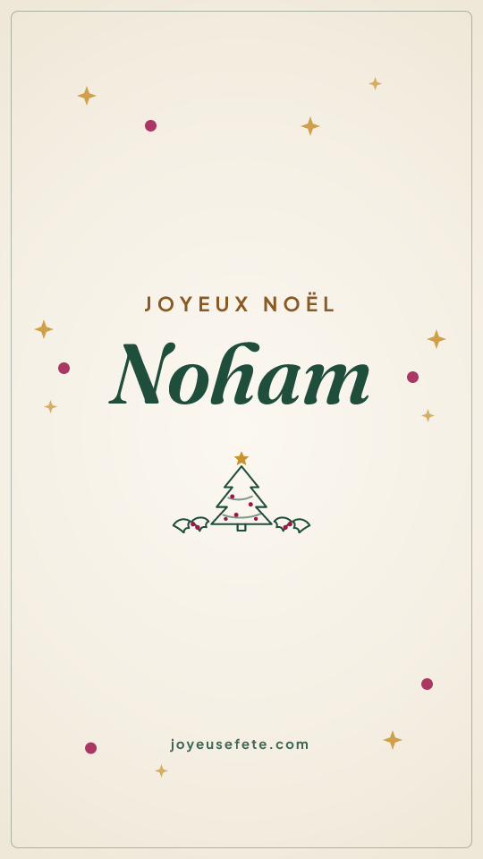 Image « Joyeux Noël Noham » au format story