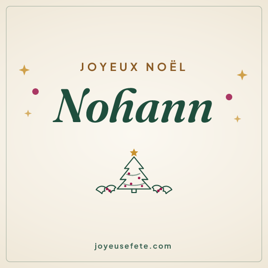 Image carrée « Joyeux Noël Nohann » pour WhatsApp