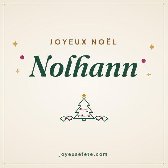 Image carrée « Joyeux Noël Nolhann » pour WhatsApp