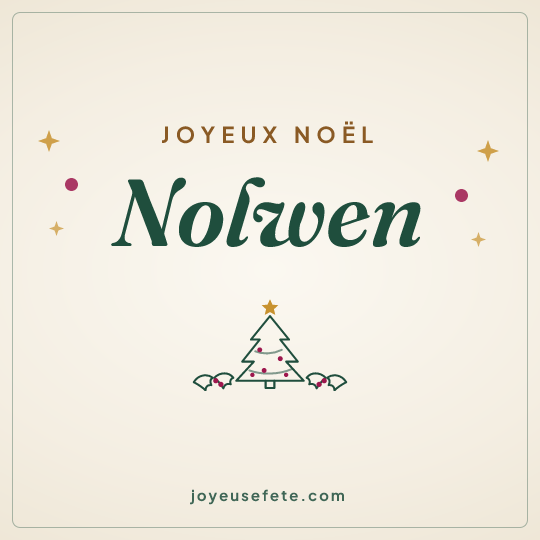 Image carrée « Joyeux Noël Nolwen » pour WhatsApp
